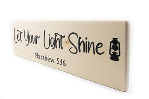 Matthew 5:16 Let Your Light Shine Wood Decor