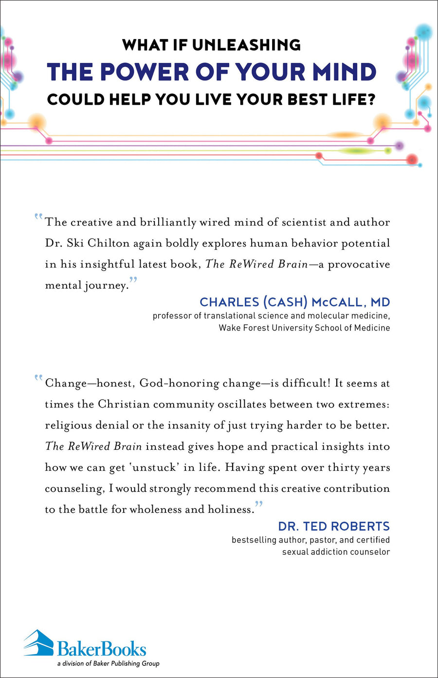 The ReWired Brain - Dr. Ski Chilton, Dr. Margaret Rukstalis, A. J. Gregory