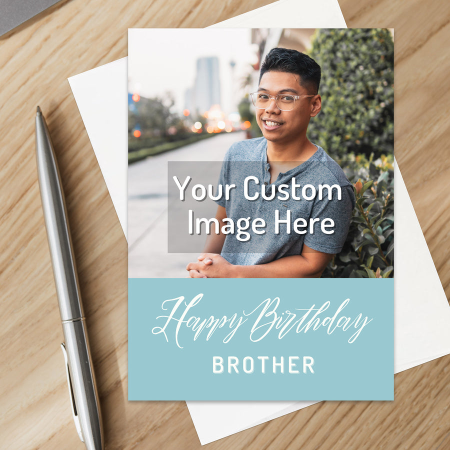 Personalized Christian Brother Birthday Card Custom Your Photo Image Upload Your Text Greeting Card