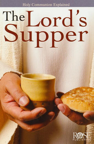 The Lord's Supper Pamphlet
