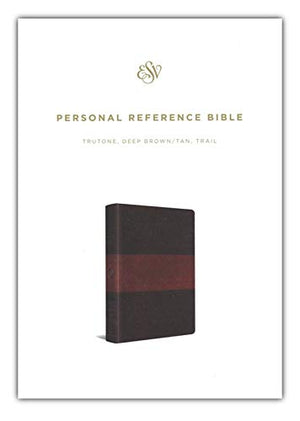 Personalized ESV Personal Reference Bible TruTone Deep Brown/Tan Trail Design