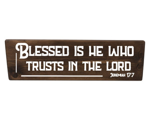 Jeremiah 17:7 Blessed Is He Who Trusts The Lord Wood Decor