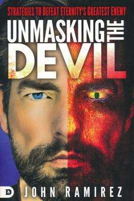 Unmasking the Devil - John Ramirez