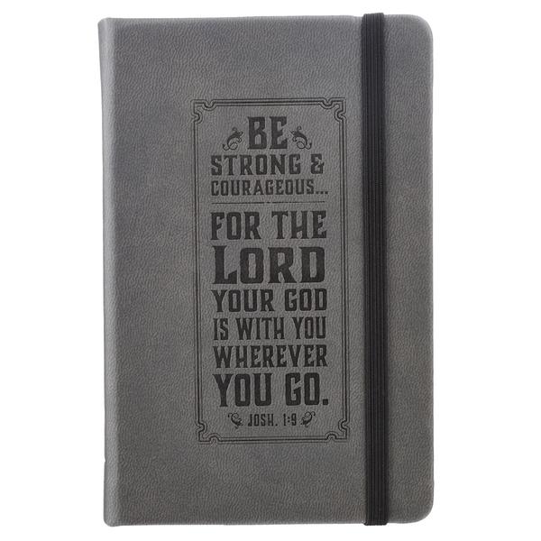 Be Strong Joshua 1:9 FauxLeather Gray Journal