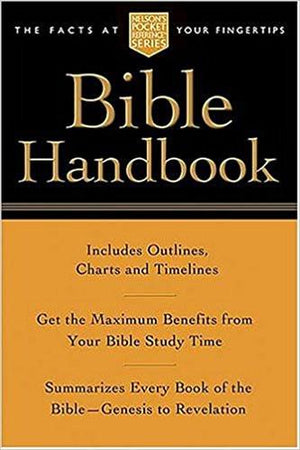 Bible Handbook - Nelson's Pocket Reference Bible