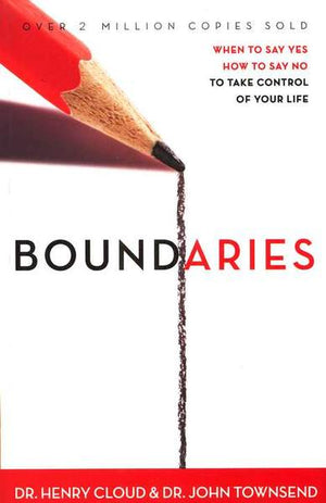 Boundaries - Dr. Henry Cloud & Dr. John Townsend