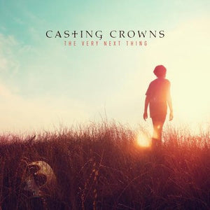 The Very Next Thing Casting Crowns CD