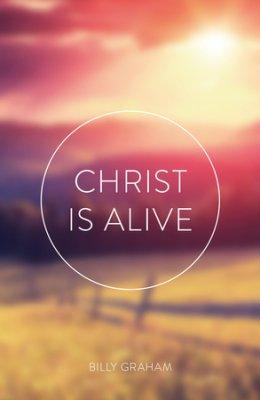 Christ is Alive - Billy Graham (Pack of 25 Tracts)