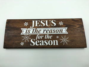 Jesus Is the Reason For The Season Wood Decor