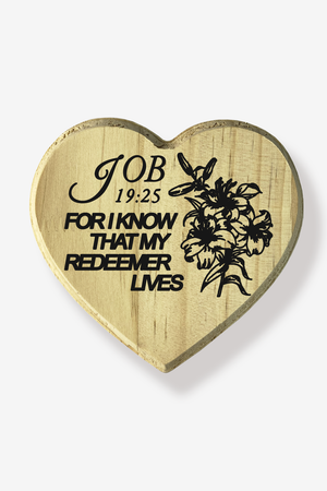 For I Know The Redeemer Lives Job 19:25 Heart Shaped Christian Plaque Wood Decor