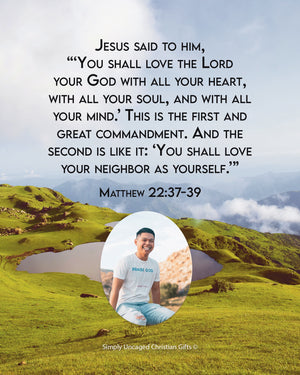 Matthew 22:37-39 Personalized Photo Verse