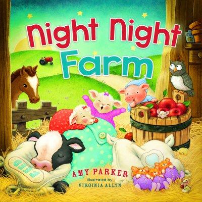 Night Night, Farm - Amy Parker