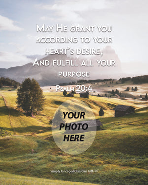 Psalm 20:4 Personalized Photo Verse