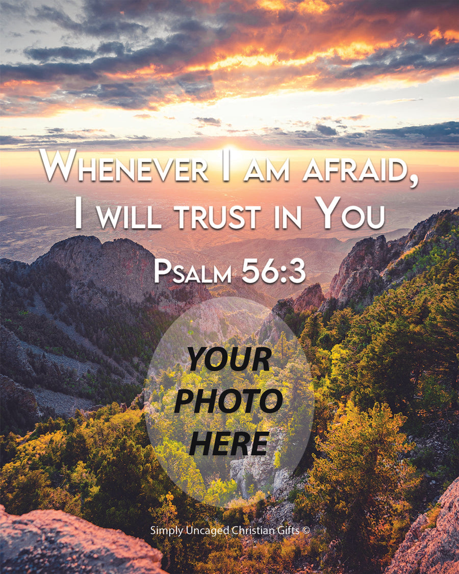 Psalm 56:3 Personalized Photo Verse