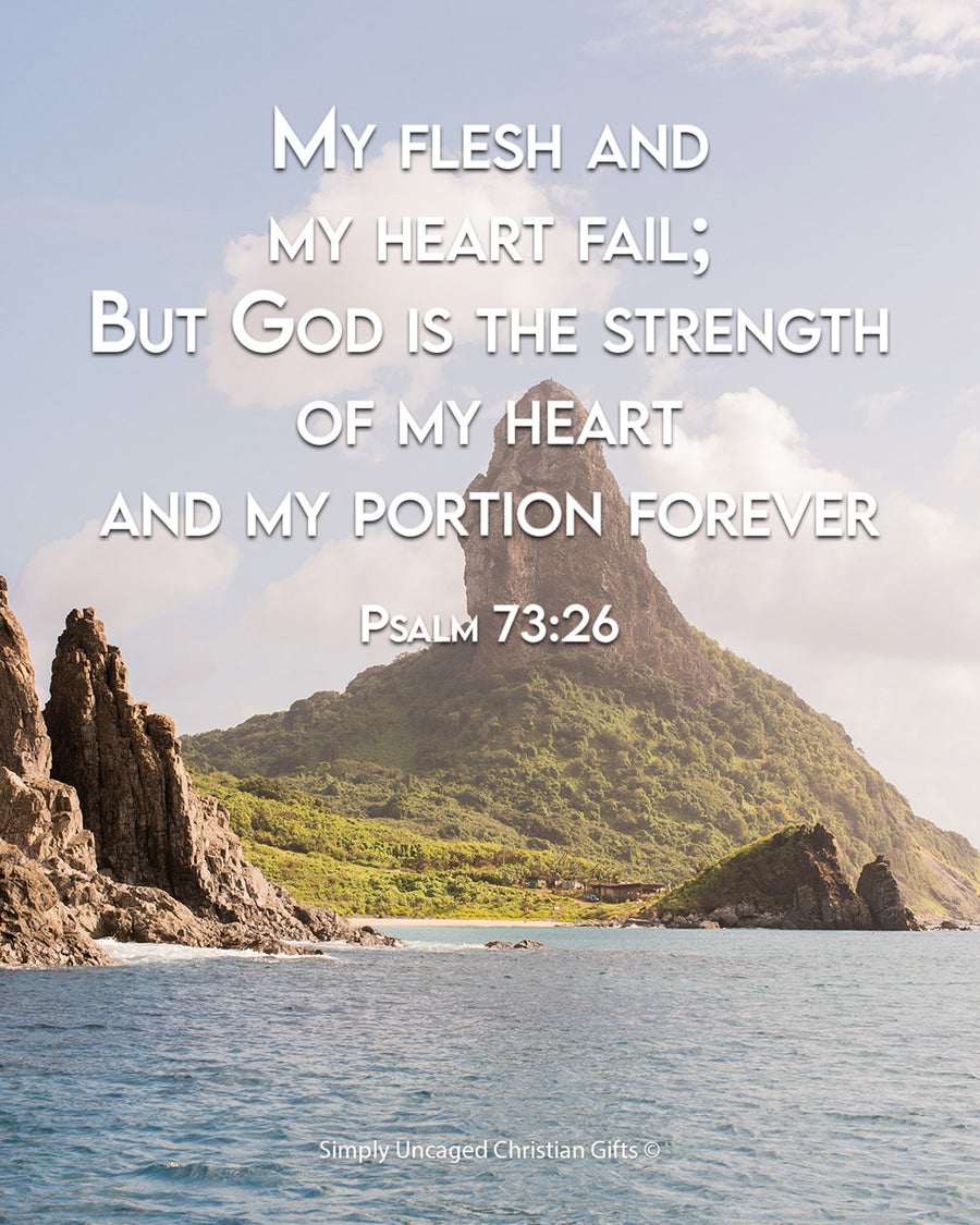 Psalm 73:26 Personalized Photo Verse