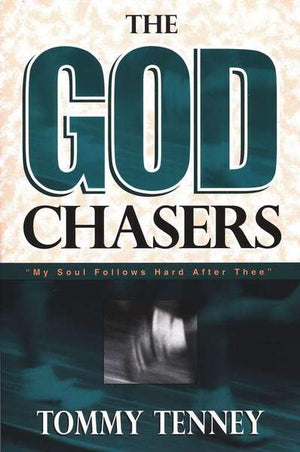The God Chasers - Tommy Tenney
