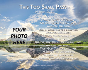 This Too Shall Pass Personalized Photo Poem