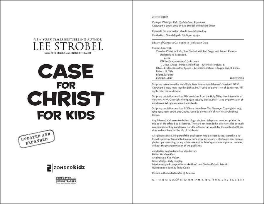 Case for Christ for Kids (Updated & Expanded) - Lee Strobel, Robert Suggs, & Robert Elmer