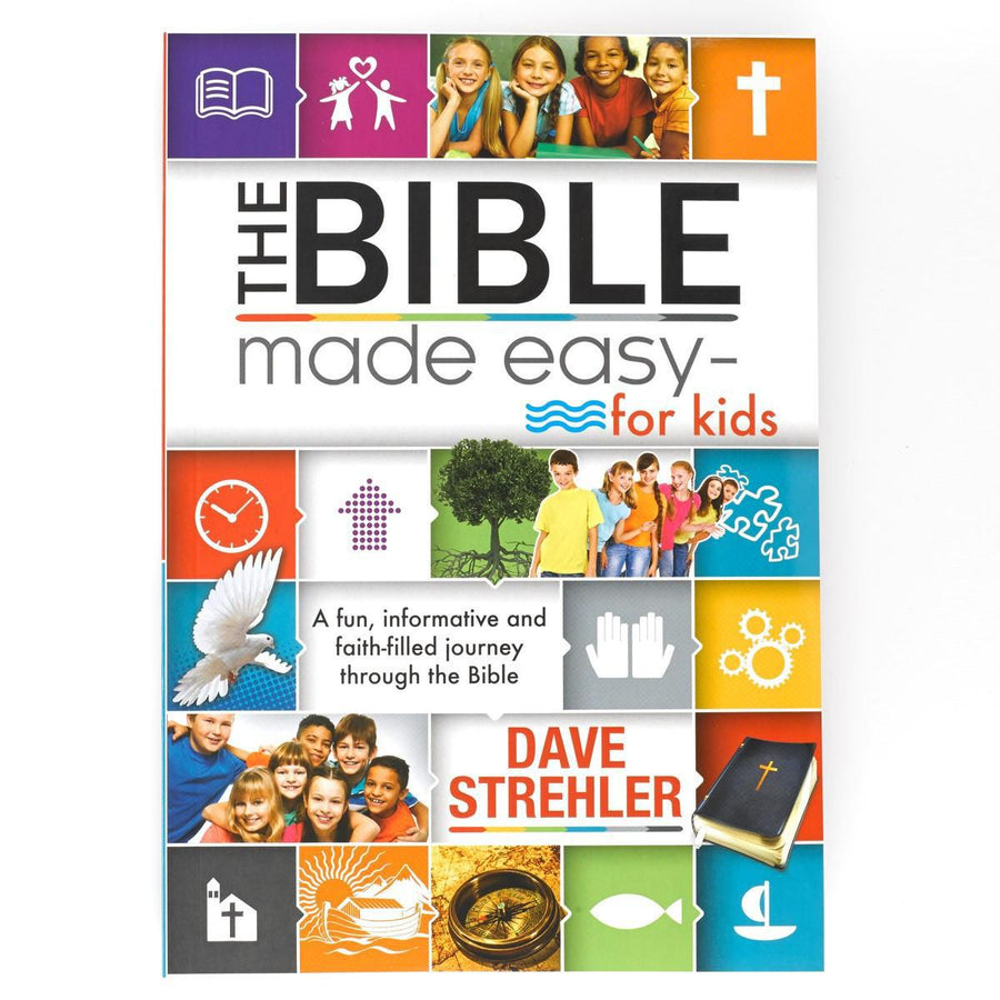 The Bible Made Easy - for Kids - Dave Strehler