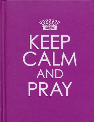 Keep Calm & Pray Gift Book