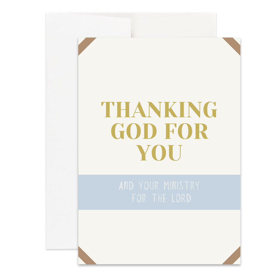 Ministry Appreciation Card Thanking God For You for Pastor, Church, Family