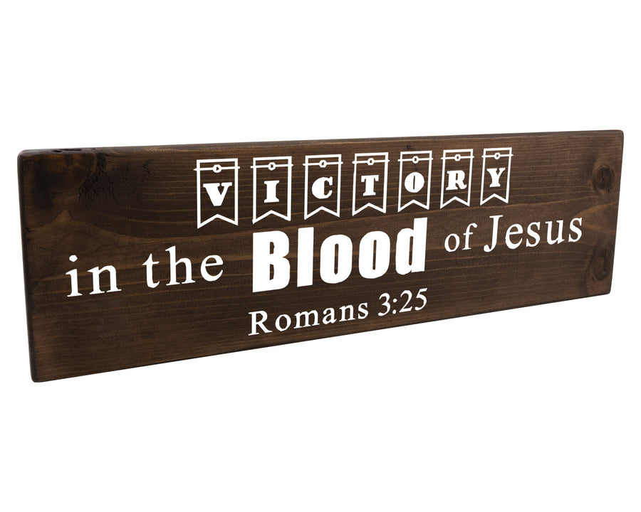 Romans 3:25 Victory In The Blood of Jesus Wood Decor