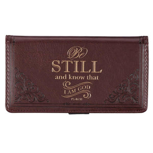 Be Still and Know Psalm 46:10 Brown Faux Leather Checkbook Cover