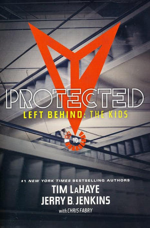 Left Behind: The Kids Collection 10: Protected - Jerry B. Jenkins & Tim LaHaye