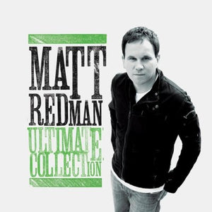 Matt Redman Ultimate Collection CD
