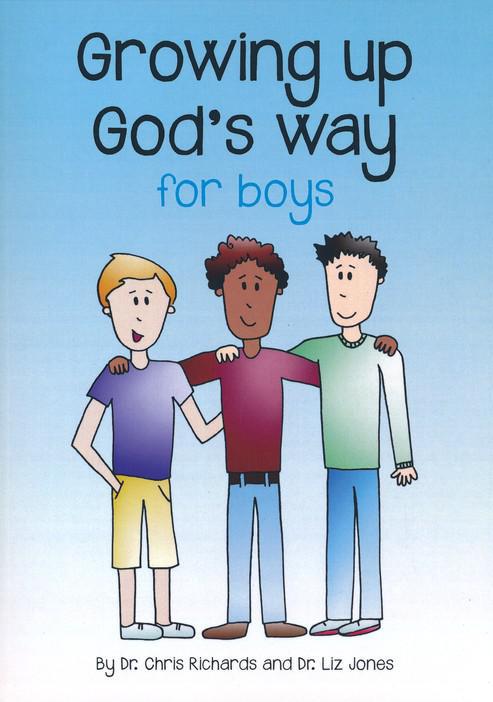 Growing Up God's Way For Boys - Dr. Chris Richards