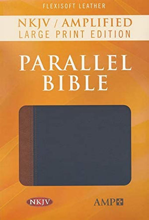 Personalized NKJV Amplified Parallel Large Print Bible Flexisoft Blue/Brown