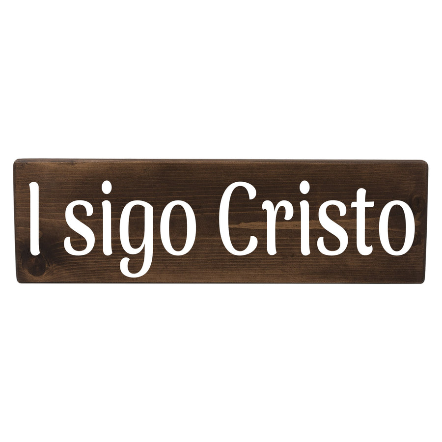 I sigo Cristo Spanish Wood Decor