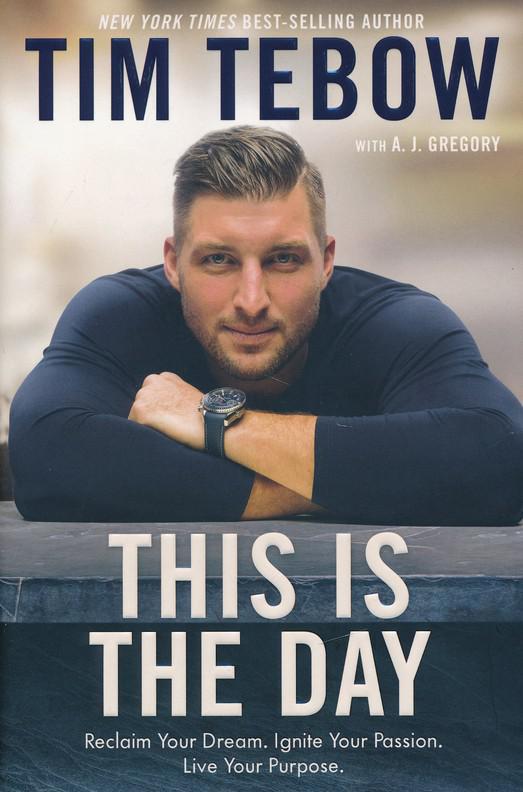 This is the Day - Tim Tebow