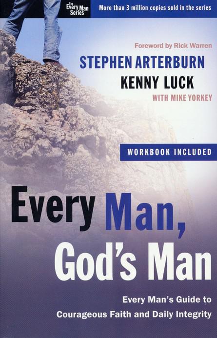 Every Man, God's Man - Steven Arterburn, Kenny Luck, With Mike Yorkey