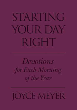 Starting Your Day Right Joyce Meyer Devotional