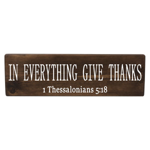 1 Thessalonians 5:8 In Everything Give Thanks Wood Decor