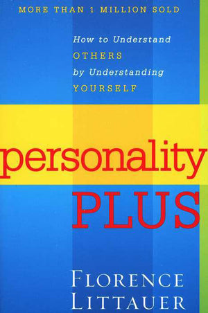 Personality Plus - Florence Littauer