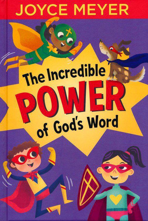 The Incredible Power of God's Word - Joyce Meyer