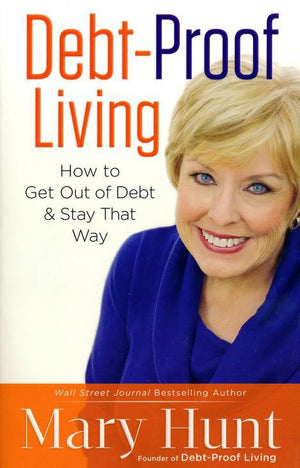 Debt Proof Living - Mary Hunt