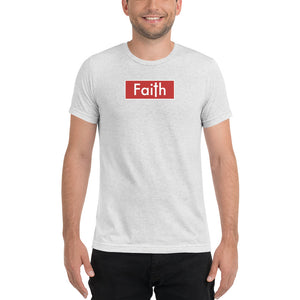 Tri Blend Faith Shirt